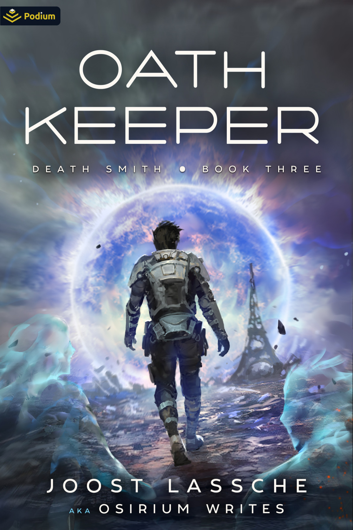 Oath Keeper An Urban Fantasy Litrpg Death Smith Book 3 Joost Lassche Osirium Writes