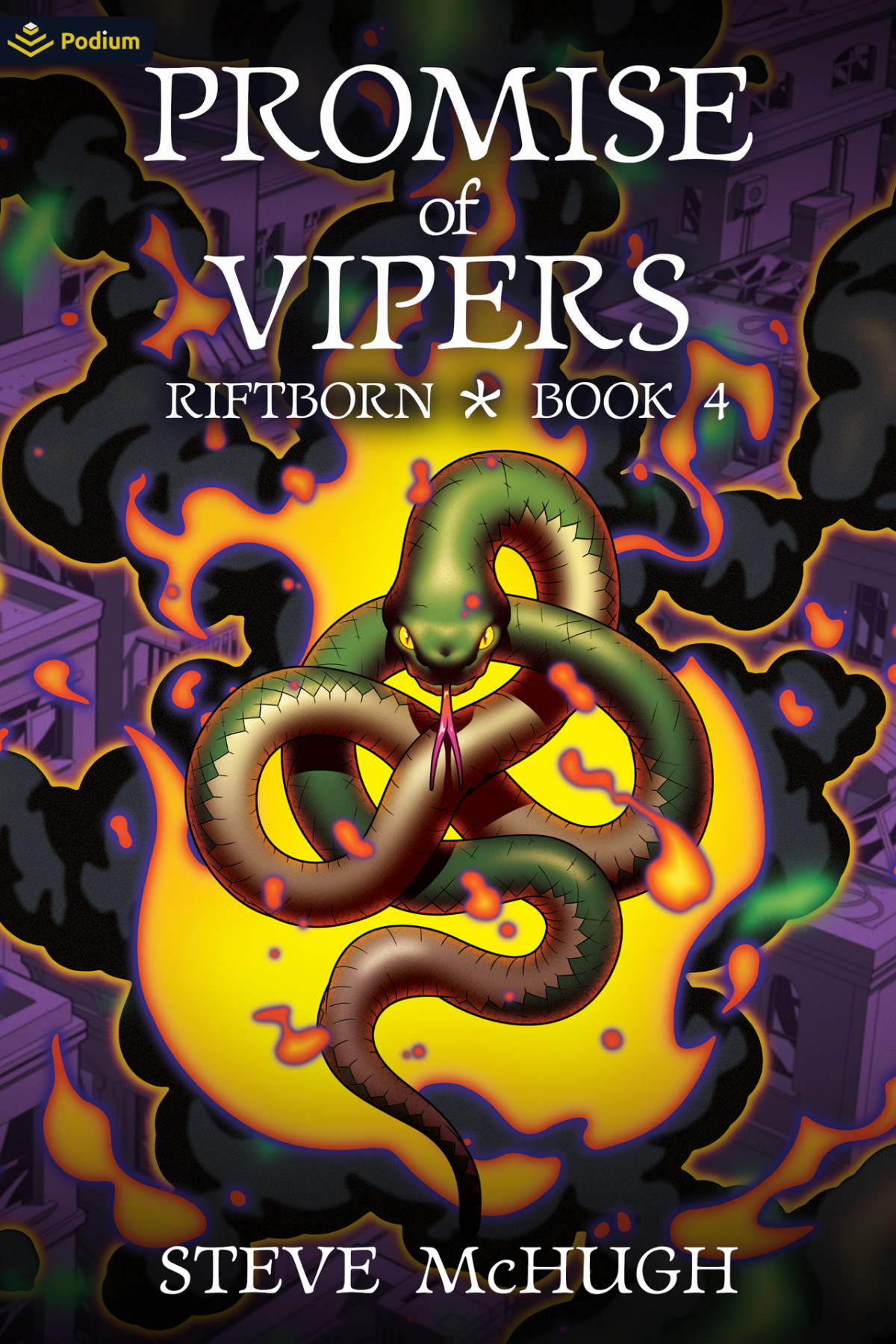 Promise Of Vipers An Urban Fantasy Thriller Riftborn Book 4 Steve Mchugh