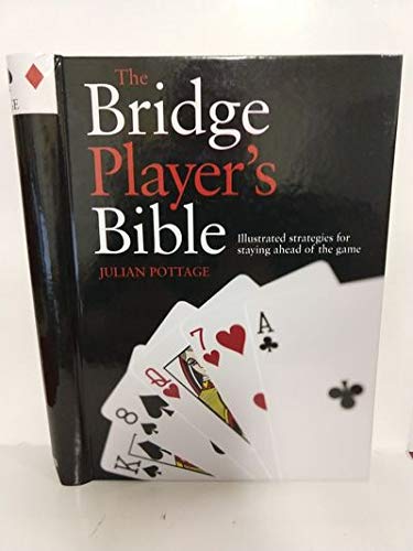 The Bridge Players Bible 1st Edition Julian Pottage