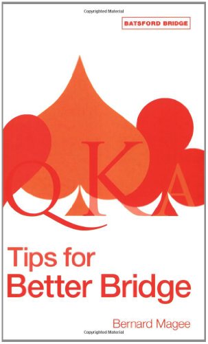 Tips For Better Bridge Batsford Bridge Bernard Magee
