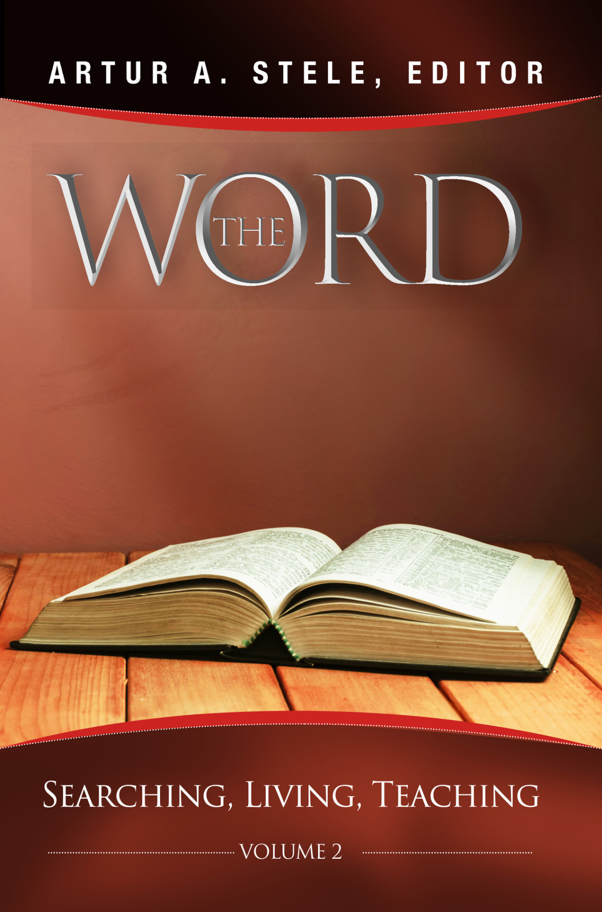 The Word Searching Living Teaching Artur A Stele