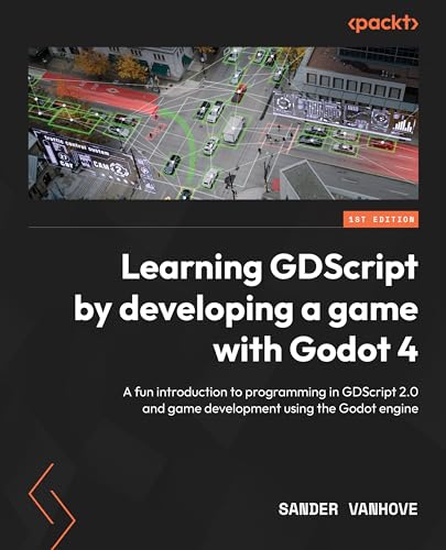 Learning Gdscript By Developing A Game With Godot 4 Sander Vanhove