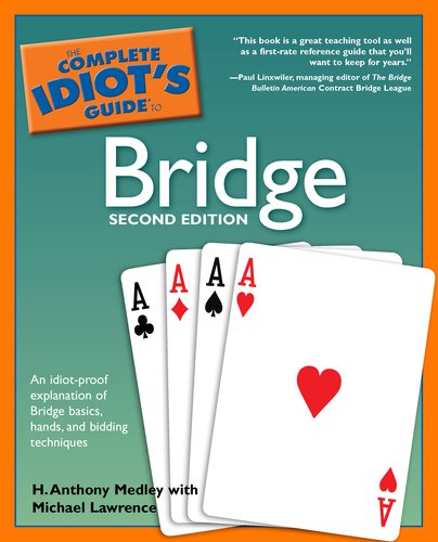 The Complete Idiots Guide To Bridge 2nd Edition H Anthony Medley