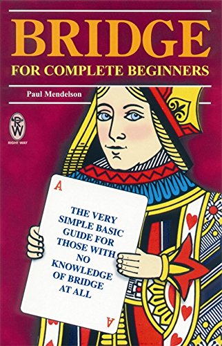 Bridge For Complete Beginners Paul Mendelson