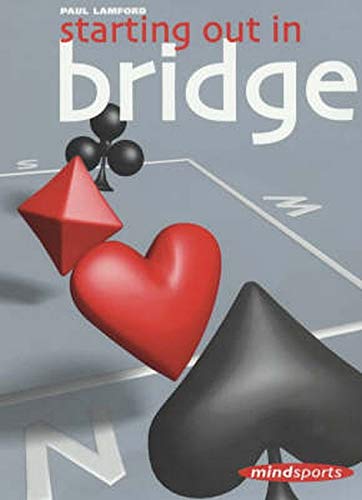Starting Out In Bridge 1st Edition Paul Lamford