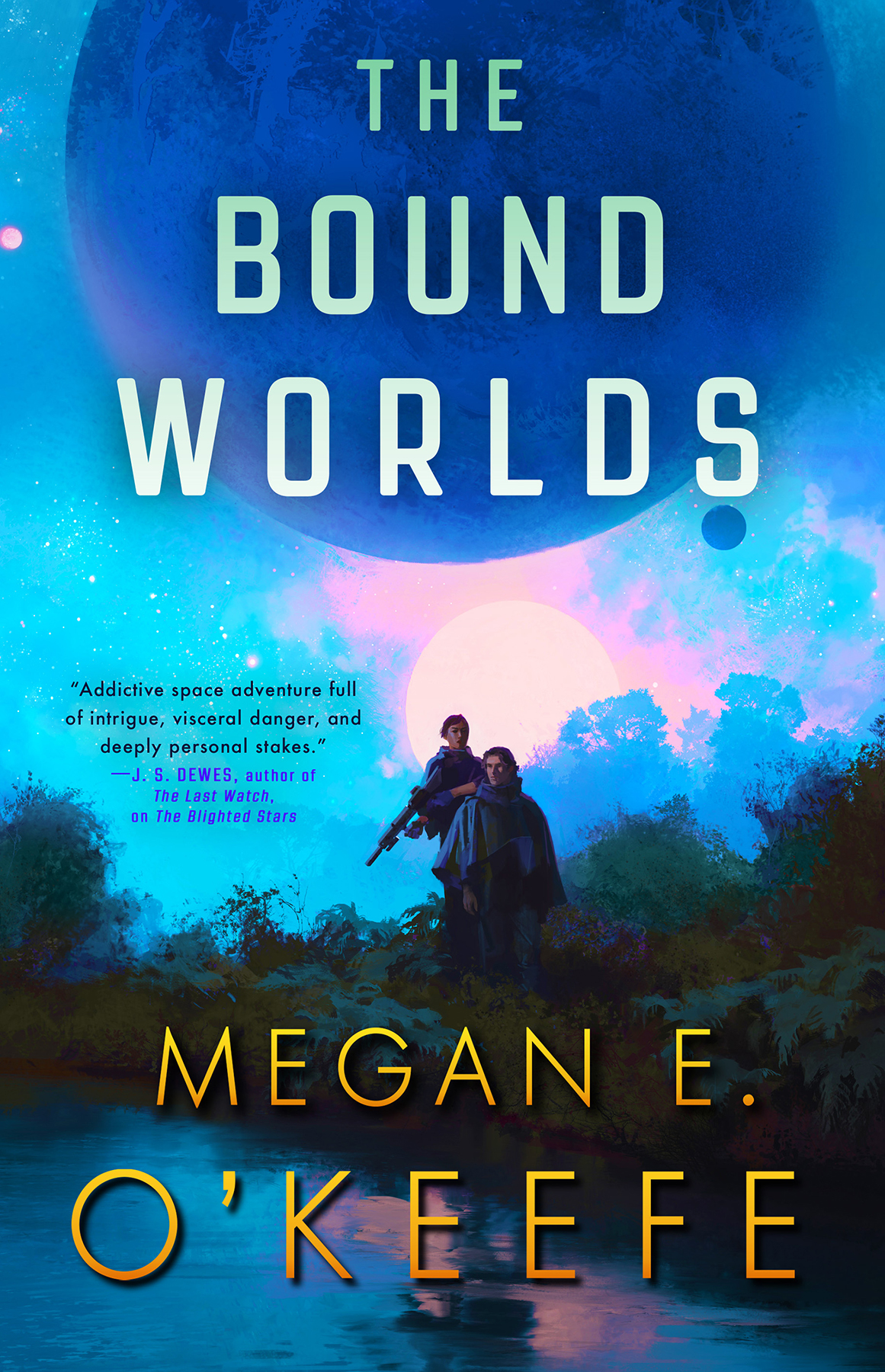 The Bound Worlds 1st Edition Megan E Okeefe