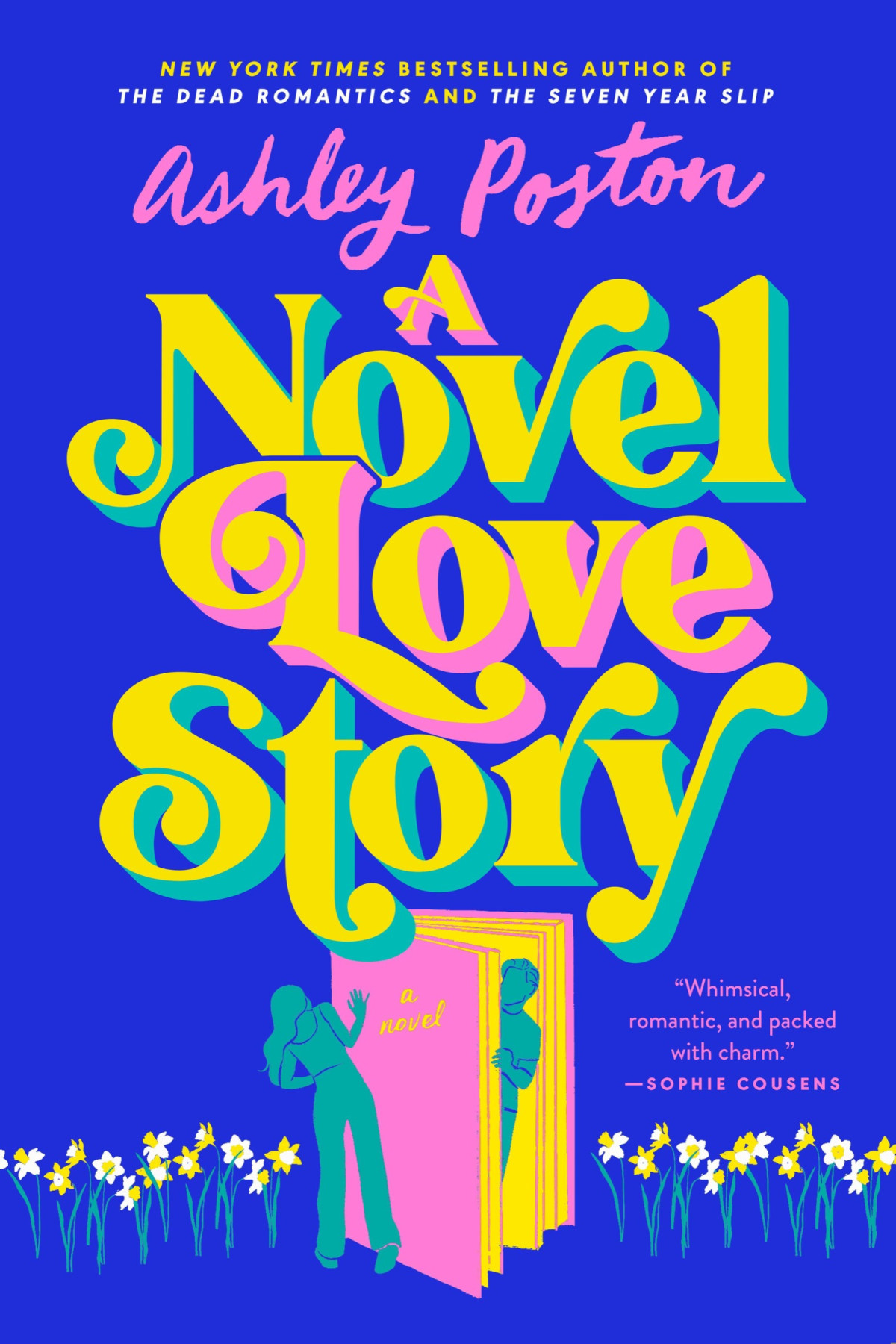 A Novel Love Story Ashley Poston