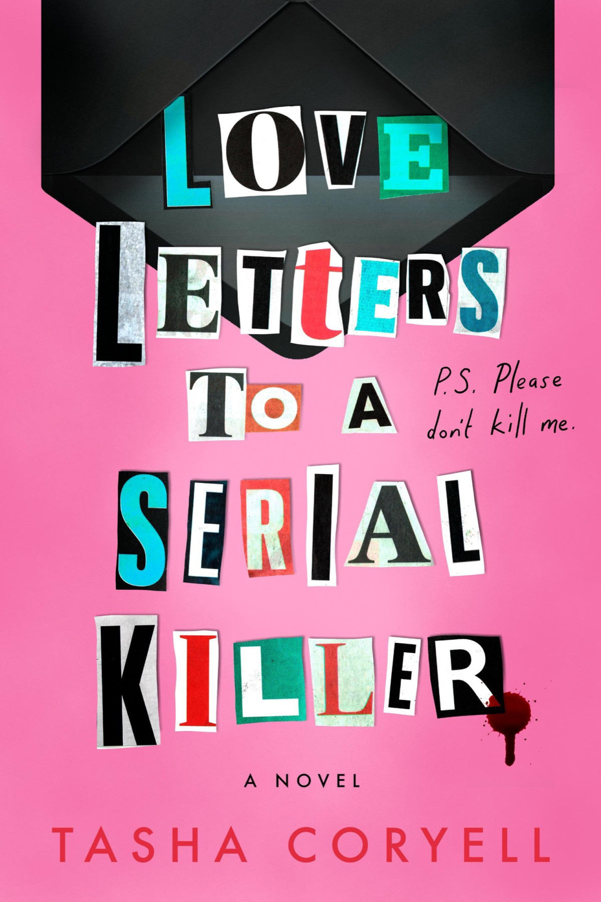 Love Letters To A Serial Killer Tasha Coryell