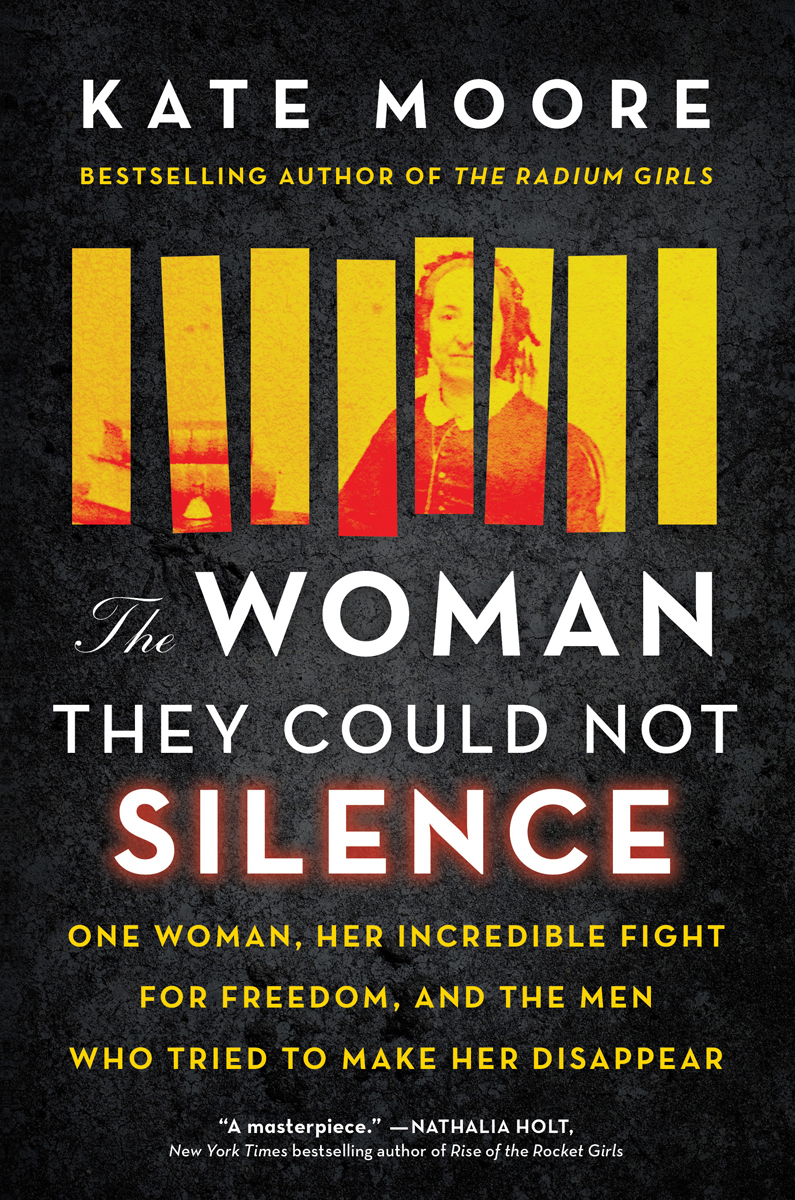 The Woman They Could Not Silence Kate Moore