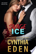 Savage Ice Cynthia Eden