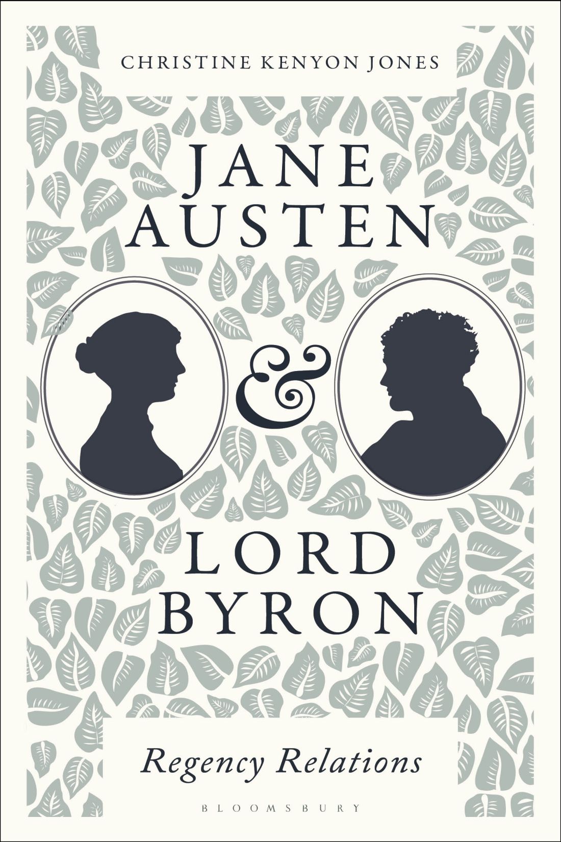 Jane Austen And Lord Byron Christine Kenyon Jones