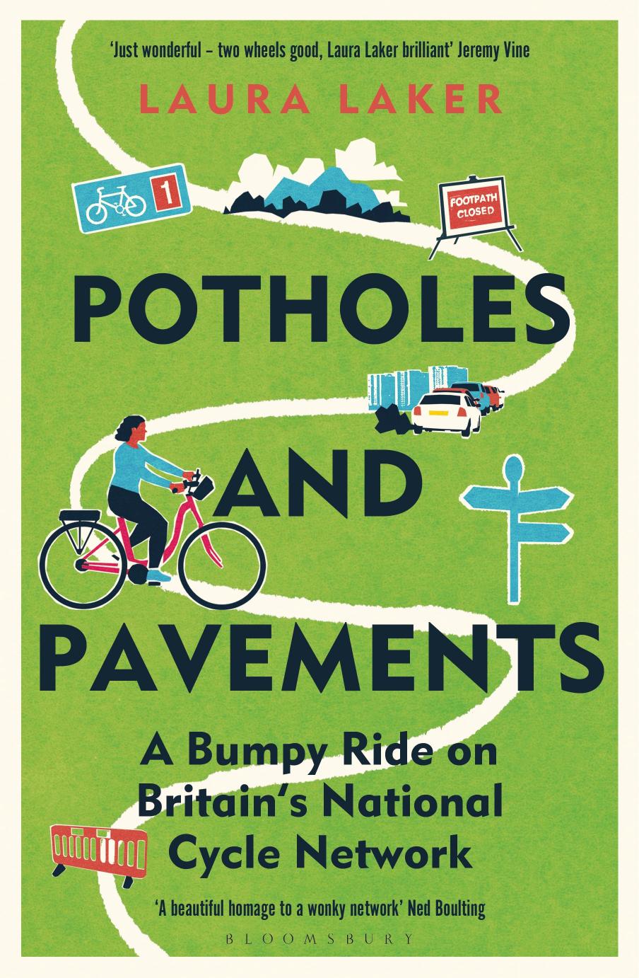 Potholes And Pavements Laura Laker