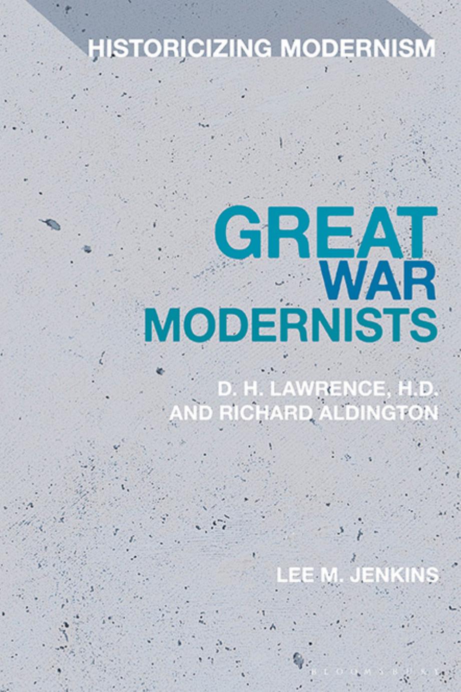 Great War Modernists Lee M Jenkins