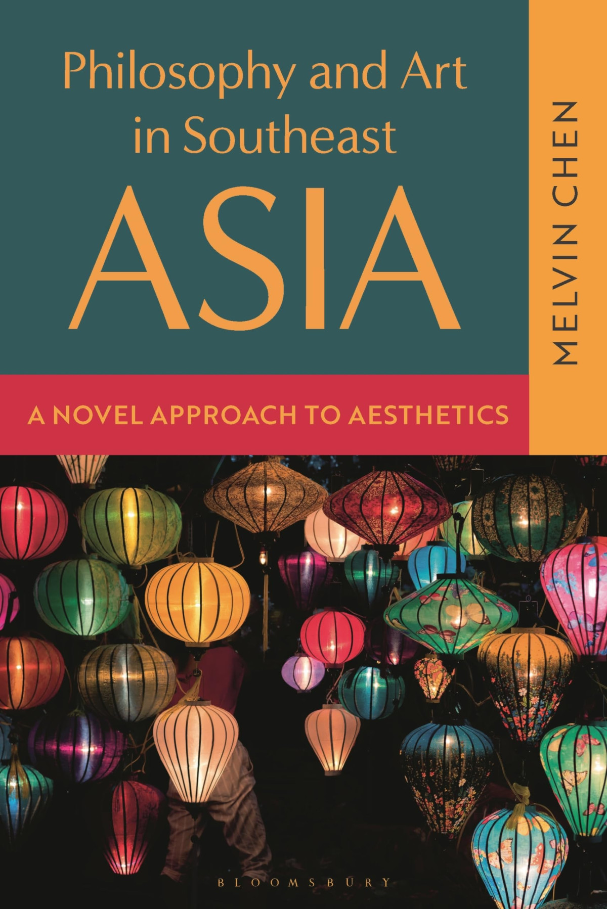 Aesthetics In Southeast Asia Melvin Chen