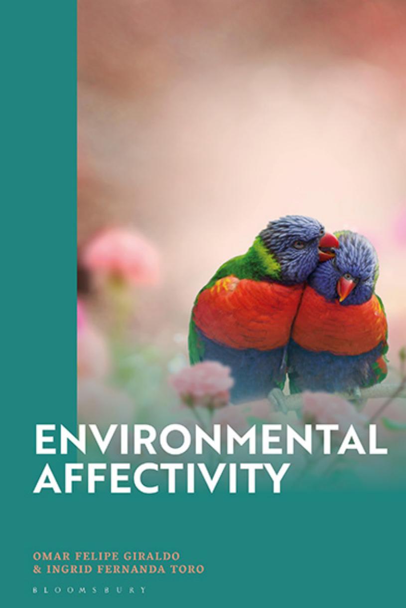 Environmental Affectivity 1st Edition Omar Felipe Giraldo Ingrid Fernanda Toro