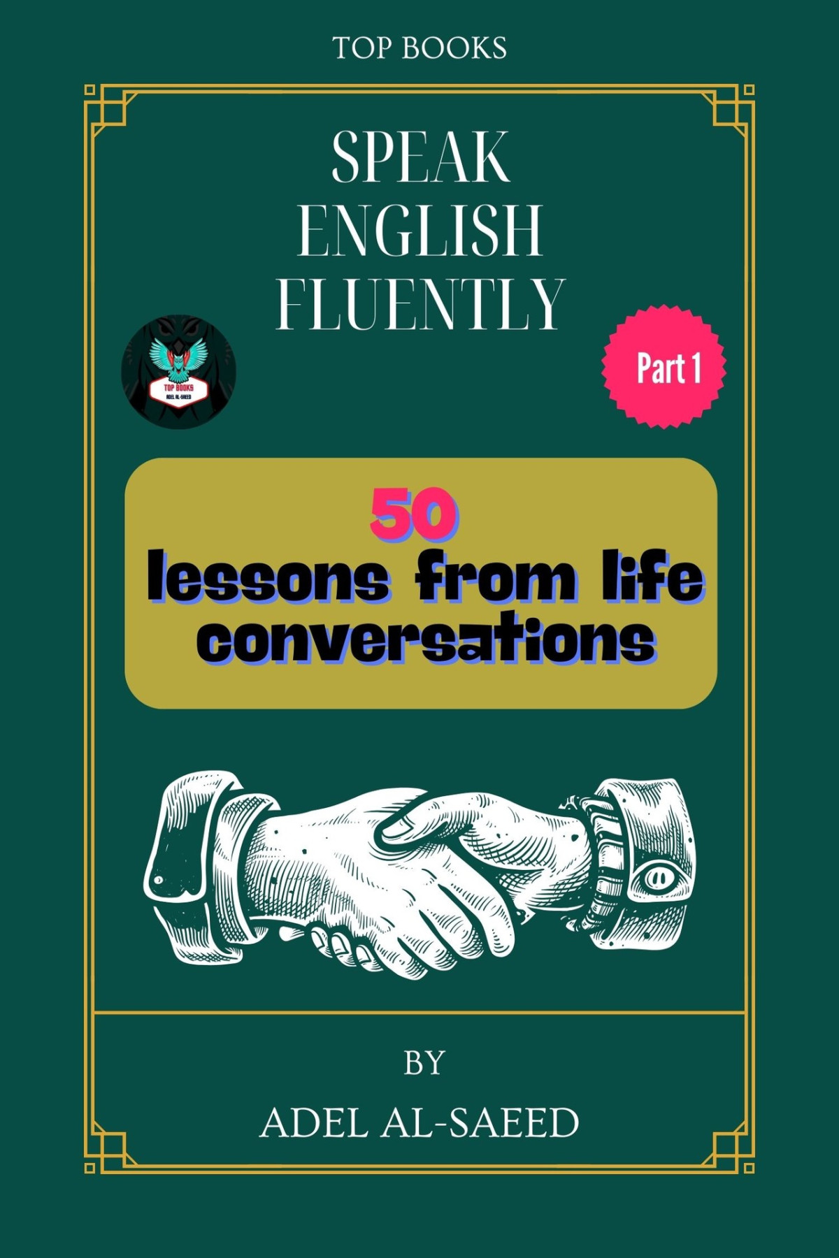 Top Books Speak English Fluently 50 Lessons From Life Conversations Alsaeed