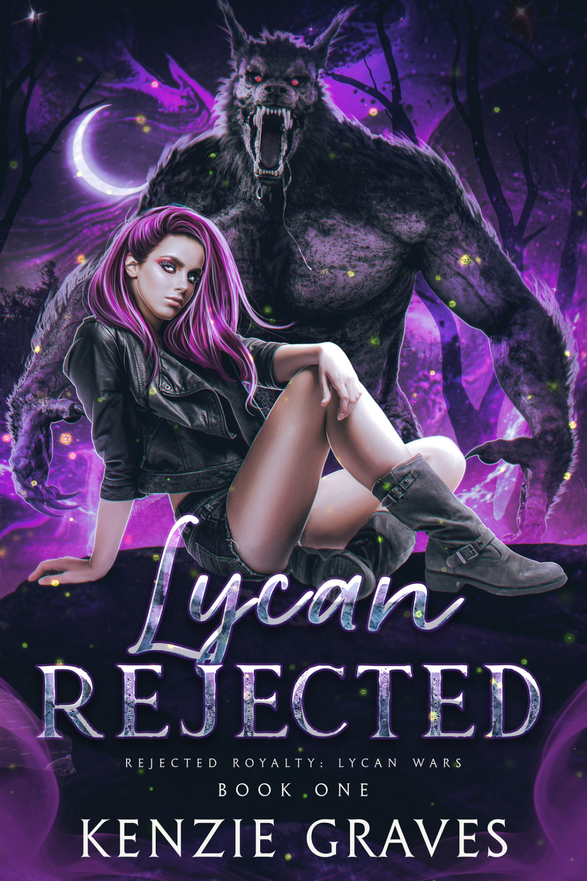 Lycan Rejected An Enemies To Lovers Romance Kenzie Graves Rejected Royalty
