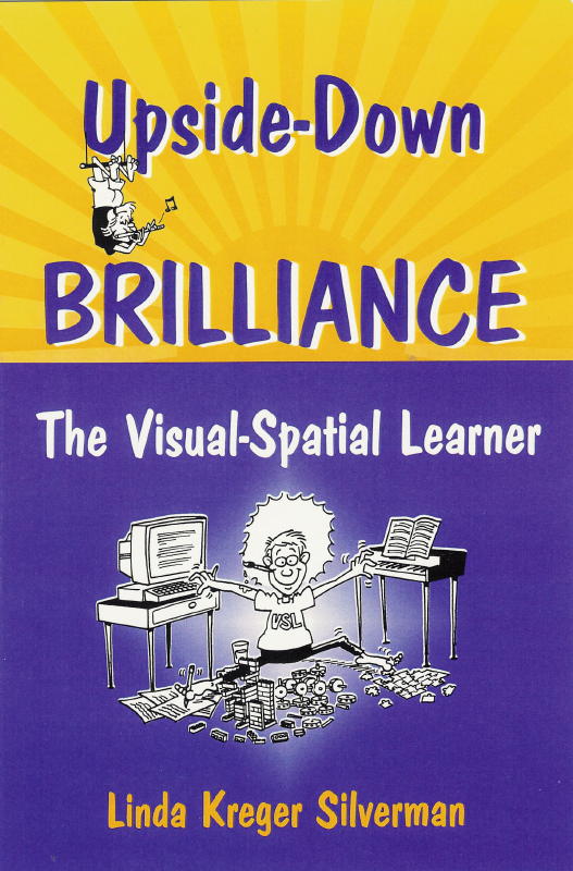 Upsidedown Brilliance First Edition Linda Kreger Silverman