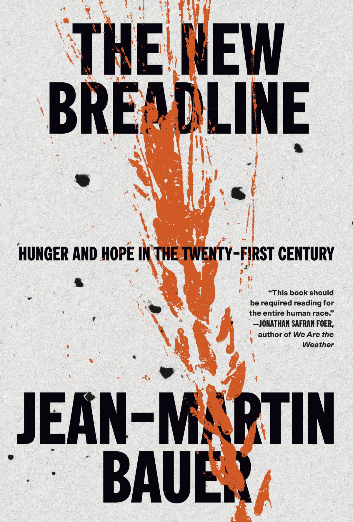 The New Breadline Hunger And Hope In The Twentyfirst Century Jeanmartin Bauer
