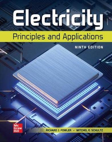 Experiments Manual To Accompany Electricity Principles And Applications 9th Edition Fowler