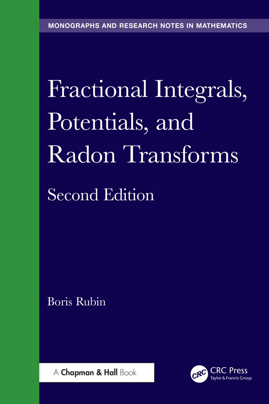 Fractional Integrals Potentials And Radon Transforms 2nd Edition 2nd Boris Rubin