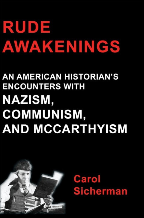 Rude Awakenings 2nd Edition Carol Sicherman