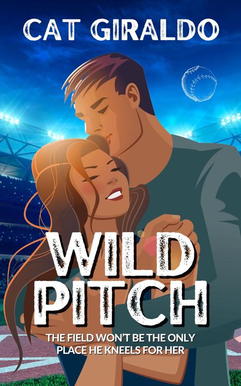 Wild Pitch Dominating The Diamond Book 1 Cat Giraldo