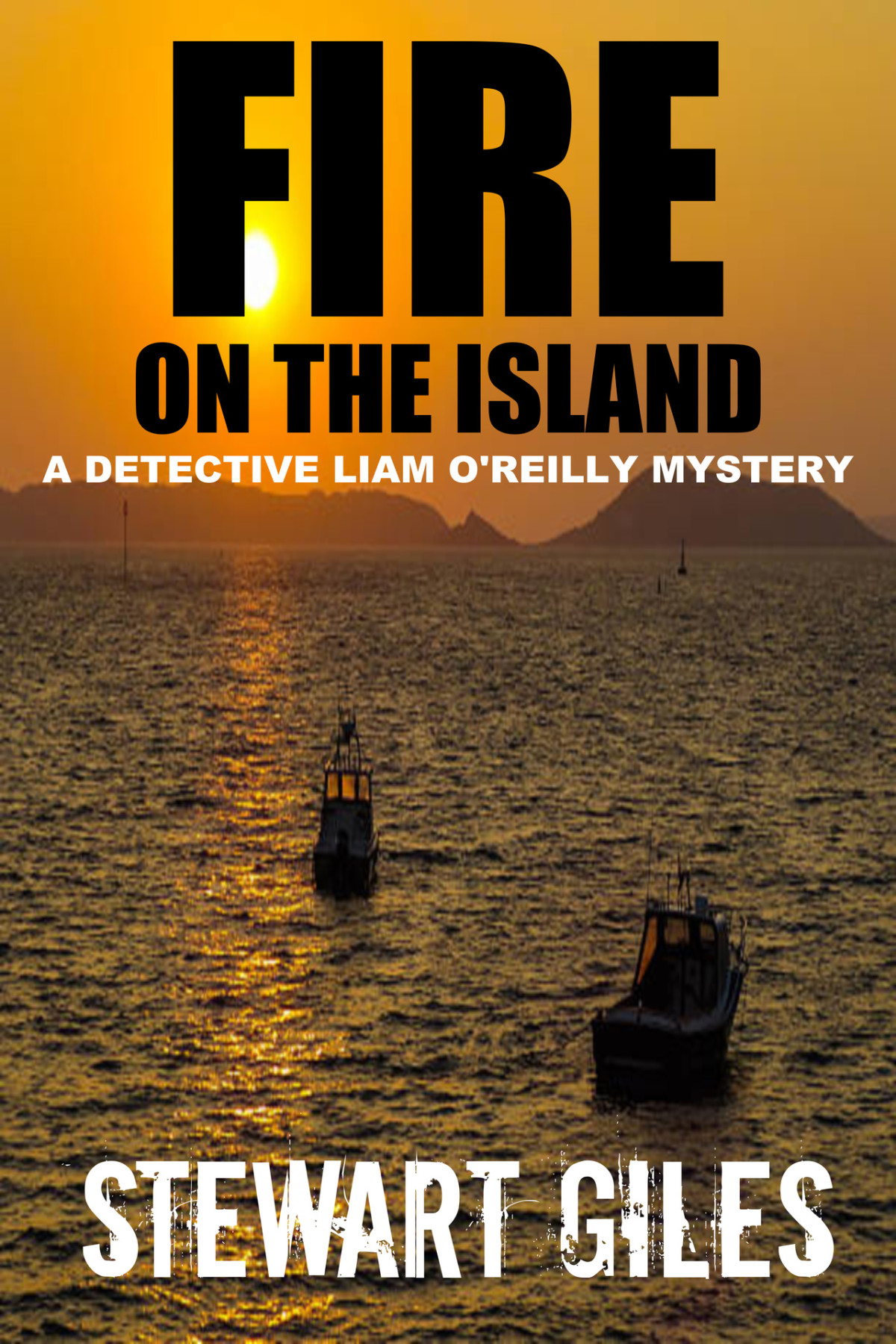 Fire On The Island Stewart Giles