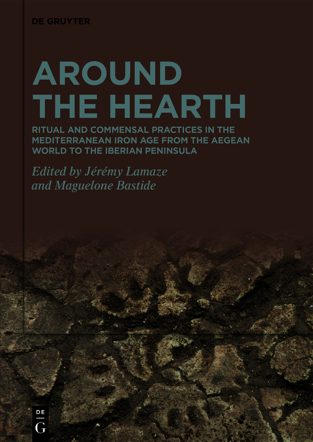 Around The Hearth 1st Edition Jrmy Lamaze Maguelone Bastide