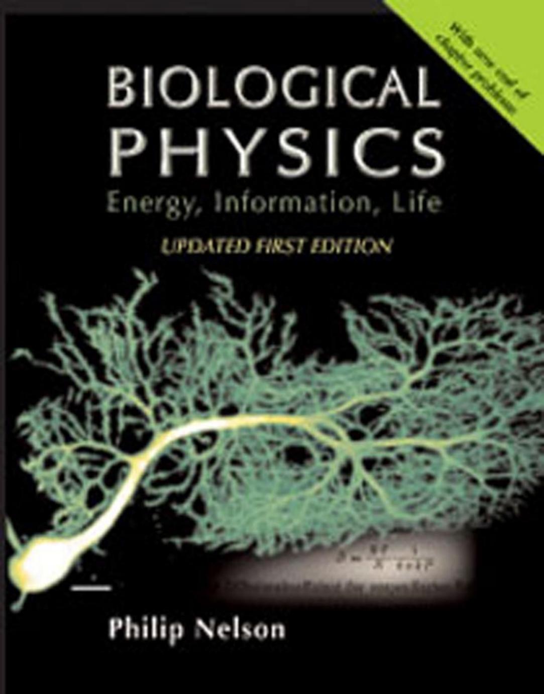 Biological Physics With New Art By David Goodsell Updated Nelson