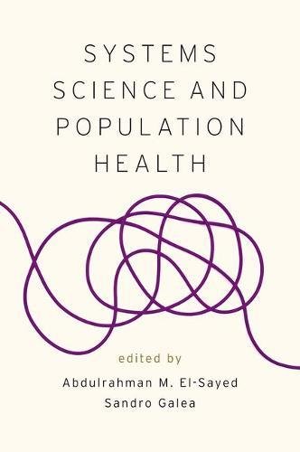 Systems Science And Population Health 1st Edition Elsayed Abdulrahman M Galea