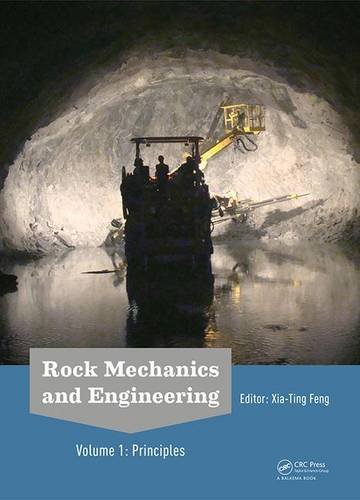 Rock Mechanics And Engineering Volume 1 Principles 1st Edition Feng