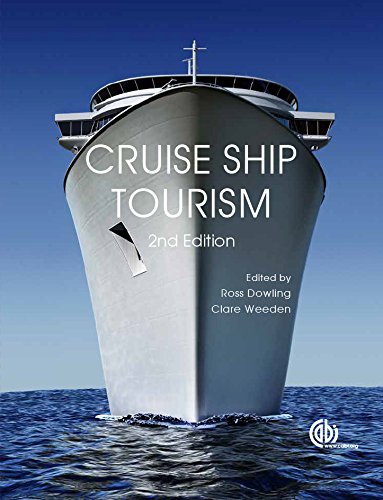 Cruise Ship Tourism 2nd Edition Dowling Ross Kingston Weeden