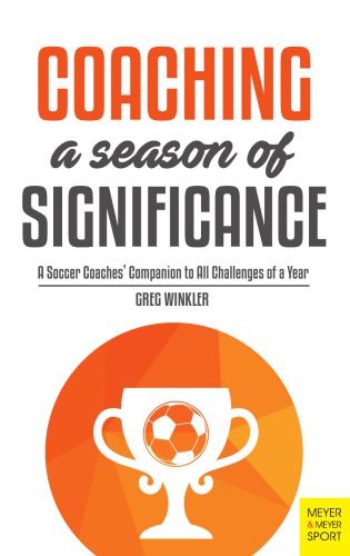 Coaching A Season Of Significance Winkler Greg