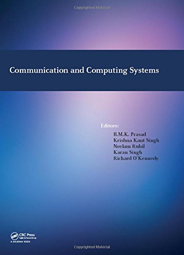 Communication And Computing Systems Proceedings Of The International Conference On Communication And Computing Systems Icccs 2016 Gurgaon India 911 September 2016 1st Edition Bmk Prasad