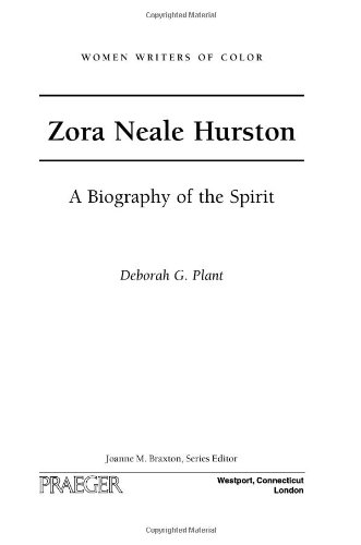 Zora Neale Hurston A Biography Of The Spirit 1st Edition Deborah G Plant