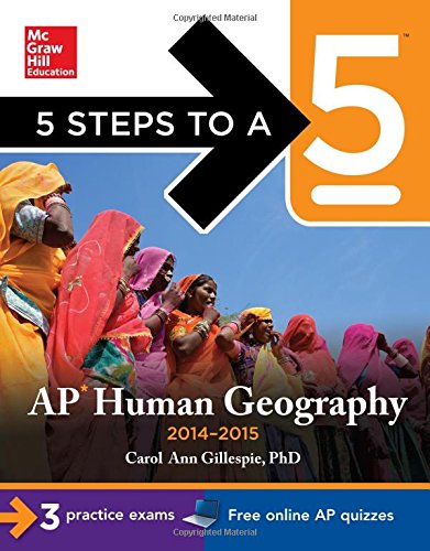 Ap Human Geography 20142015 Edition 2nd Edition Gillespie Carol Ann