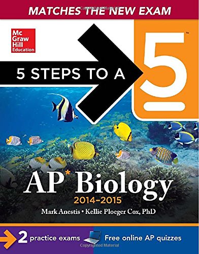 Ap Biology 20142015 Edition 6th Edition Mark Anestis Kellie Cox