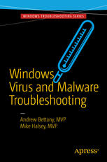 Windows Virus And Malware Troubleshooting 1st Edition Andrew Bettany