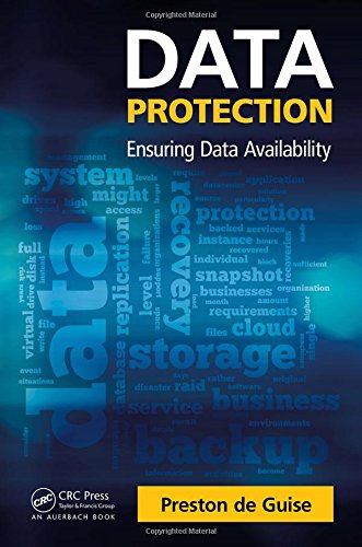 Data Protection Ensuring Data Availability 1st Edition Preston De Guise