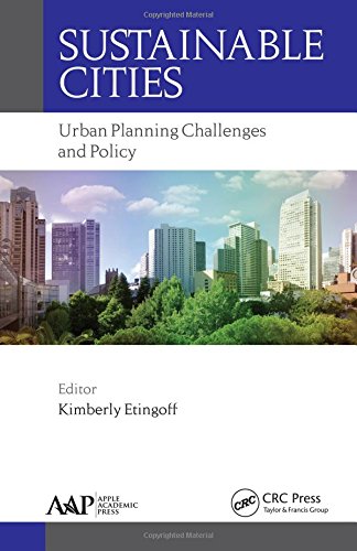 Sustainable Cities Urban Planning Challenges And Policy 1st Edition Kimberly Etingoff