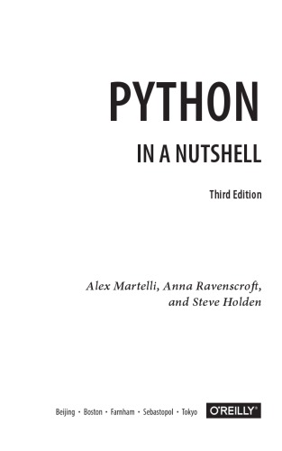 Python In A Nutshell A Desktop Quick Reference 3rd Edition Alex Martelli
