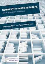 Reinventing Work In Europe Value Generations And Labour 1st Edition Dominique Mda
