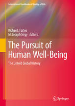 The Pursuit Of Human Wellbeing The Untold Global History 1st Edition Richard J Estes