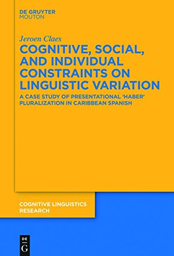 Cognitive Social And Individual Constraints On Linguistic Variation 1st Edition Jeroen Claes