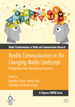 Health Communication In The Changing Media Landscape Perspectives From Developing Countries 1st Edition Ravindra Kumar Vemula