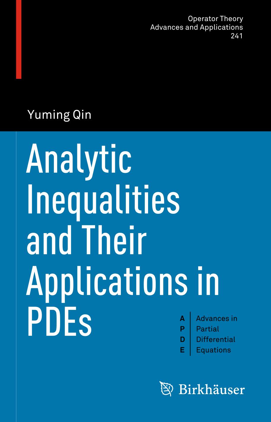 Analytic Inequalities And Their Applications In Pdes 1st Edition Yuming Qin