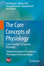 The Core Concepts Of Physiology A New Paradigm For Teaching Physiology 1st Edition Joel Michael