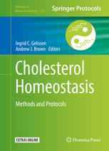 Cholesterol Homeostasis Methods And Protocols 1st Edition Ingrid C Gelissen