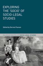 Exploring The Socio Of Sociolegal Studies Dermot Feenan Eds
